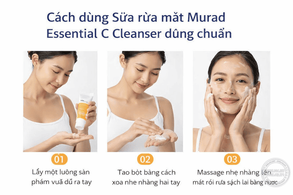 Cách dùng Sữa rửa mặt Murad Essential C Cleanser đúng chuẩn