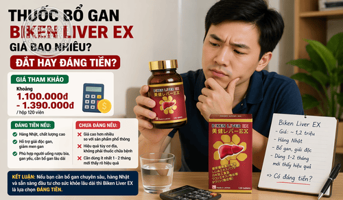 Thuốc bổ gan Biken Liver EX giá bao nhiêu? Đắt hay đáng tiền?